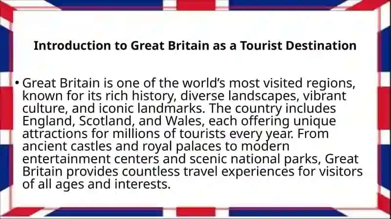 Popular tourist destination in Great Britain 2