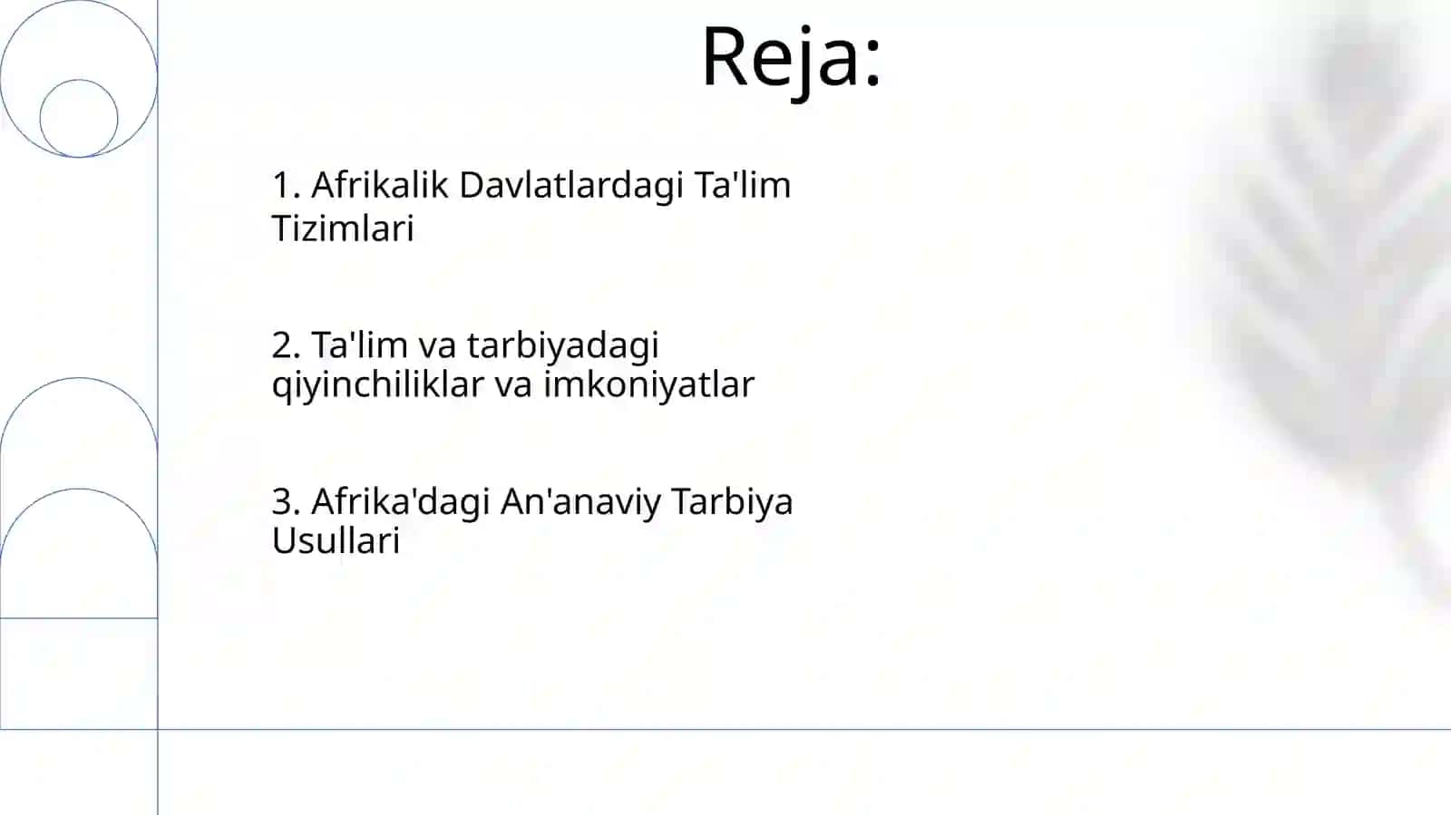 Afrika davlatlarida ta'lim-tarbiya jarayonlari 2