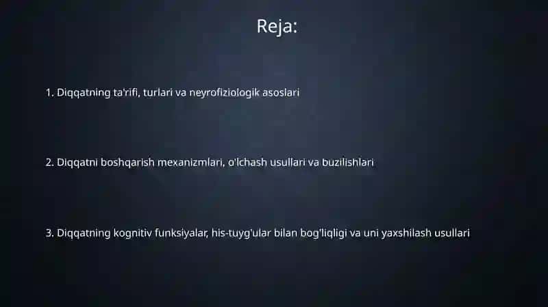 "Diqqat " haqida tushuncha va uning nerv-fizologik asoslari 2
