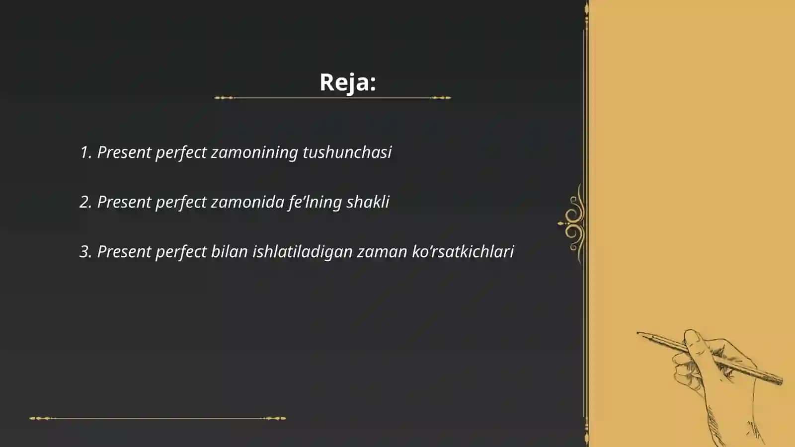 Present perfect 2