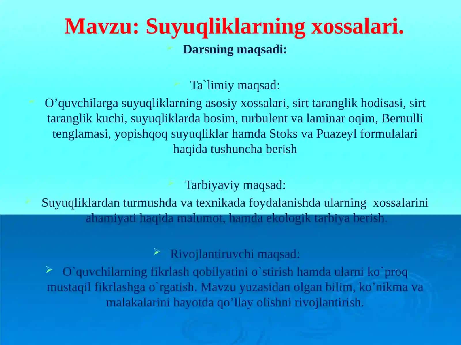 9-sinf Fizika fanidan dars ishlanma. Suyuqliklarning xossalari 2