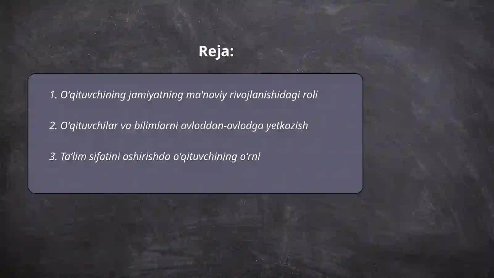 Oʻqituvchining jamiyatda tutgan oʻrni 2