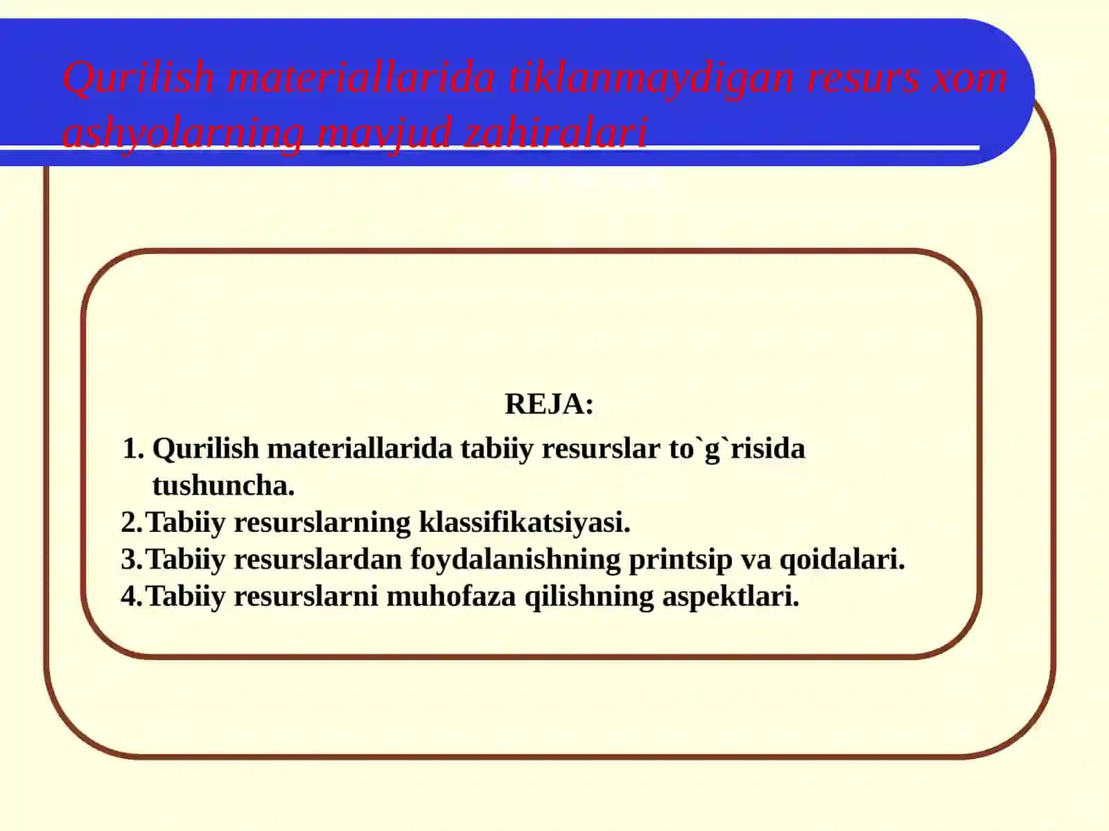 Qurilish materiallarida tiklanmaydigan resurs xom ashyolarning mavjud zahiralari. 2