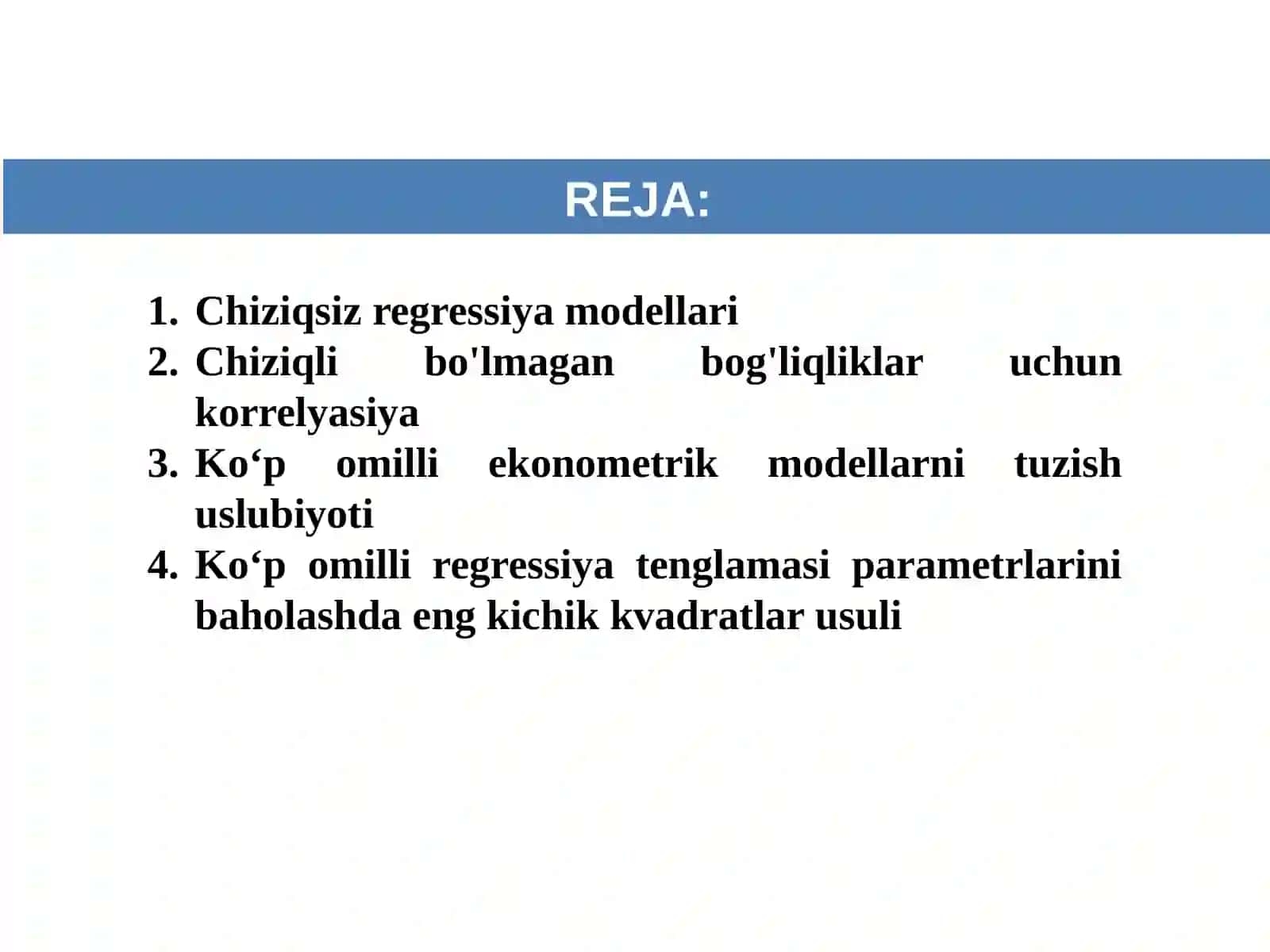 CHIZIQSIZ REGRASSIYA. KO’P OMILLI EKONOMETRIK TAHLIL 2