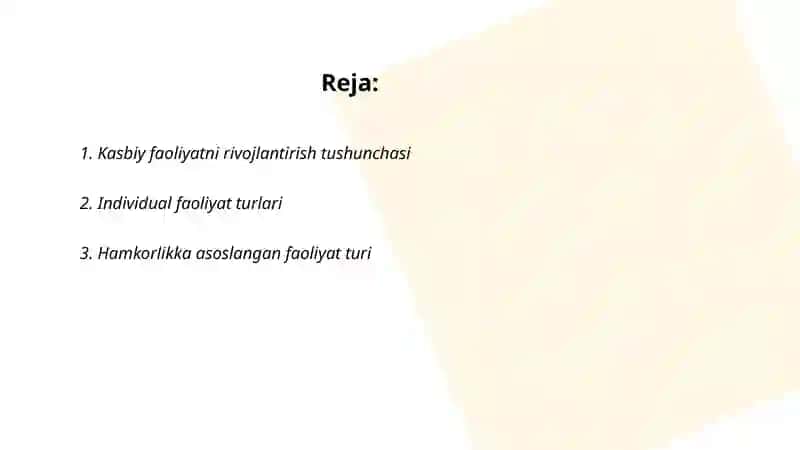 Kasbiy faoliyatni rivojlantirishda individual va hamkorlik faoliyatini tashkil etish metodikasi 2