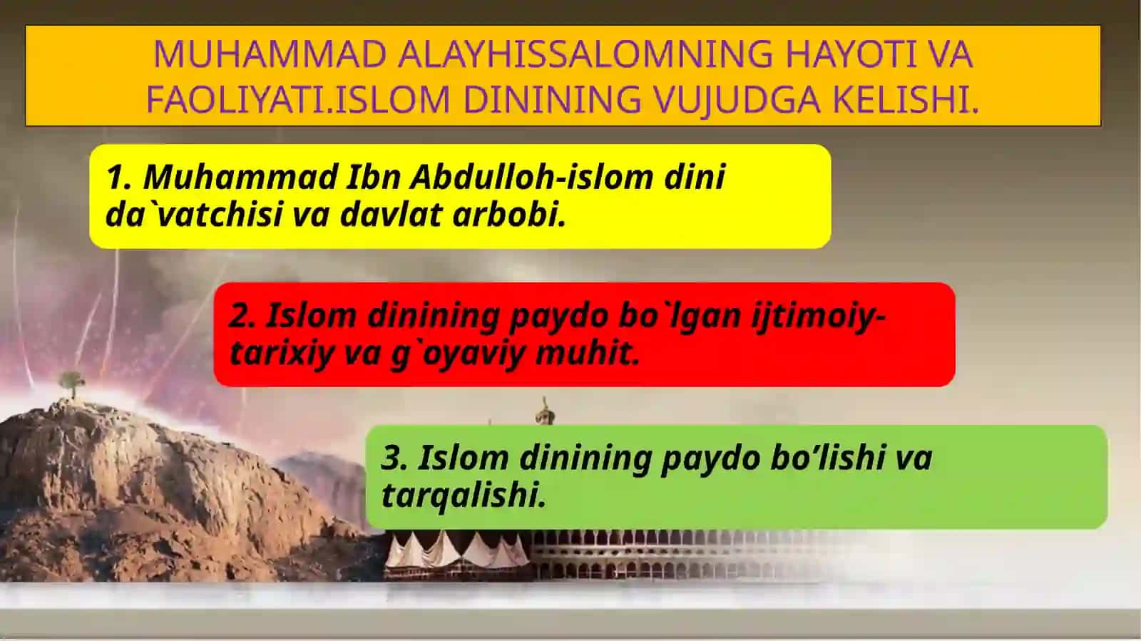 MUHAMMAD ALAYHISSALOMNING HAYOTI VA FAOLIYATI 2