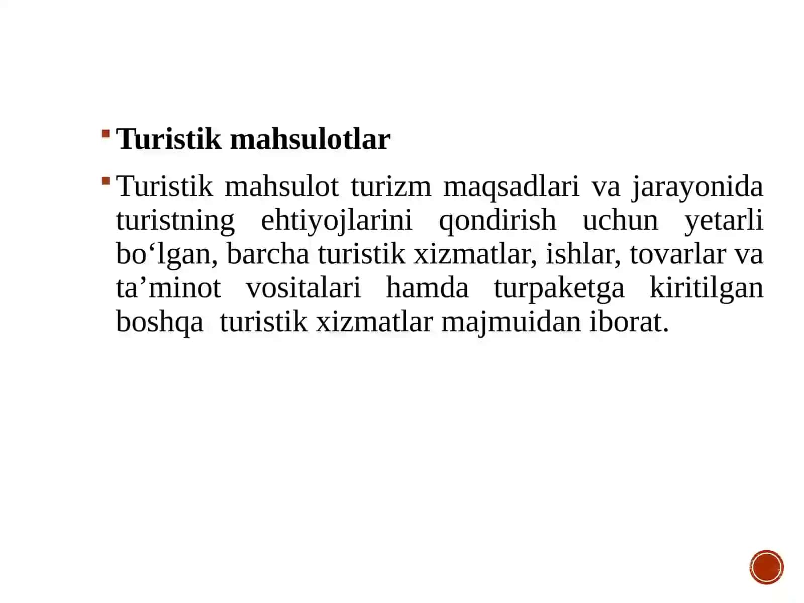 Turizm sohasidagi xizmatlar va mahsulotlar 2
