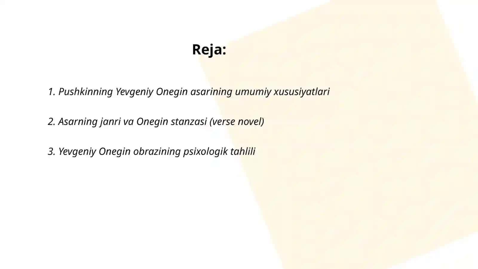 Pushkinning Yevgeniy One Onegin asari haqida 2