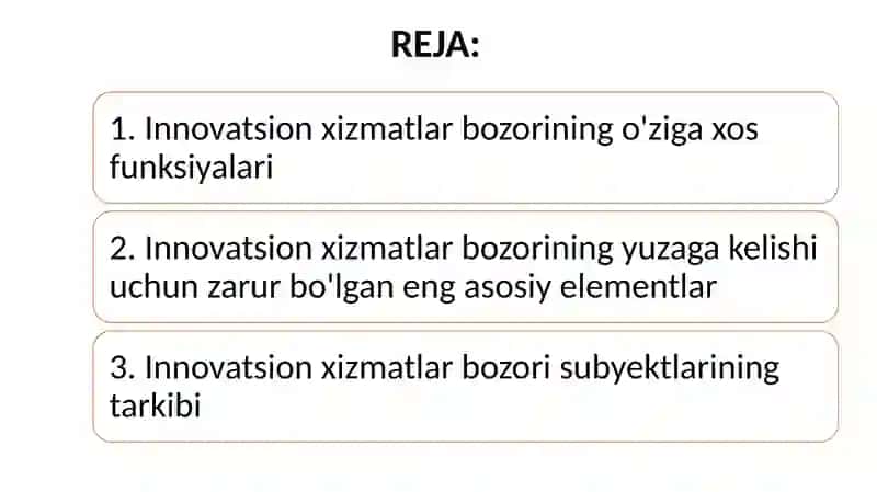 Innovatsion iqtisodiyotda xizmatlar bozorini rivojlantirish 2