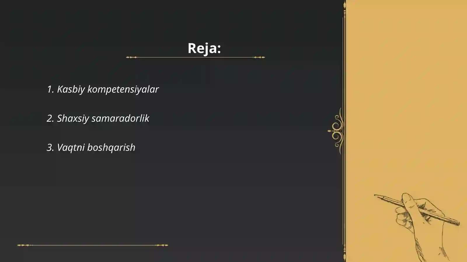 Shaxsning malaka va odatlari 2