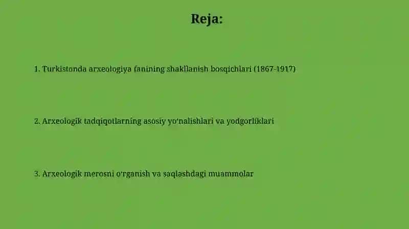 Oʻzbekiston arxeologiyasi fanining shakllanishi 1867 1917 yillar 2
