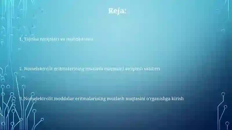 Noelektrolitik moddalar eritmalarning muzlash haroratini oʻrganish 2