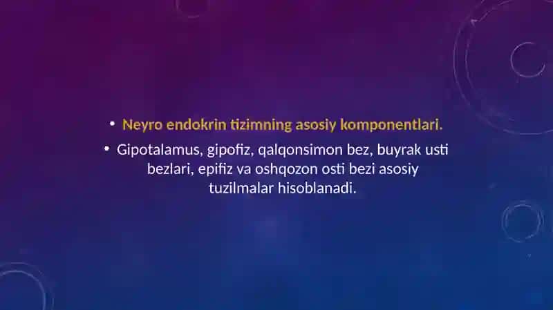 Neyroendokrintizimining struktur va funksional tavsifi 2