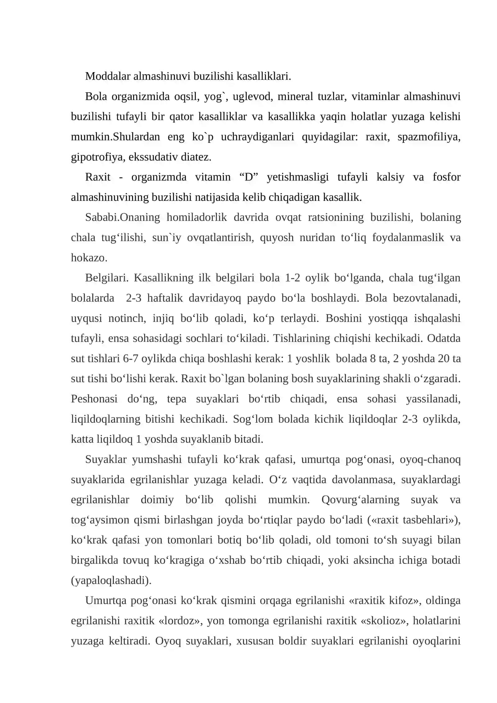 Moddalar almashinuvi buzilishi kasalliklari (raxit, spazmofiliya, gipotrofiya, ekssudativ diatez). allergiya. Terining zamburug`li va qichima kasalliklari. Gelmintozlar 2
