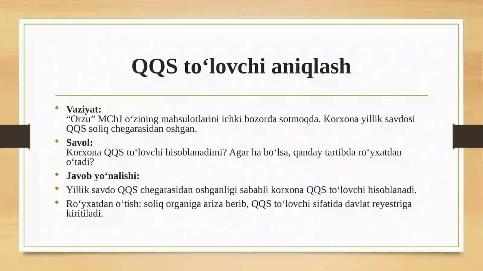 QQS TO’LOVCHILAR, SOLIQ SOLISH OBYEKTLARI, SOLIQ IMTIYOZLARINI QO’LLASH, HISOBOTNI TUZISH VA TAQDIM ETISH 2