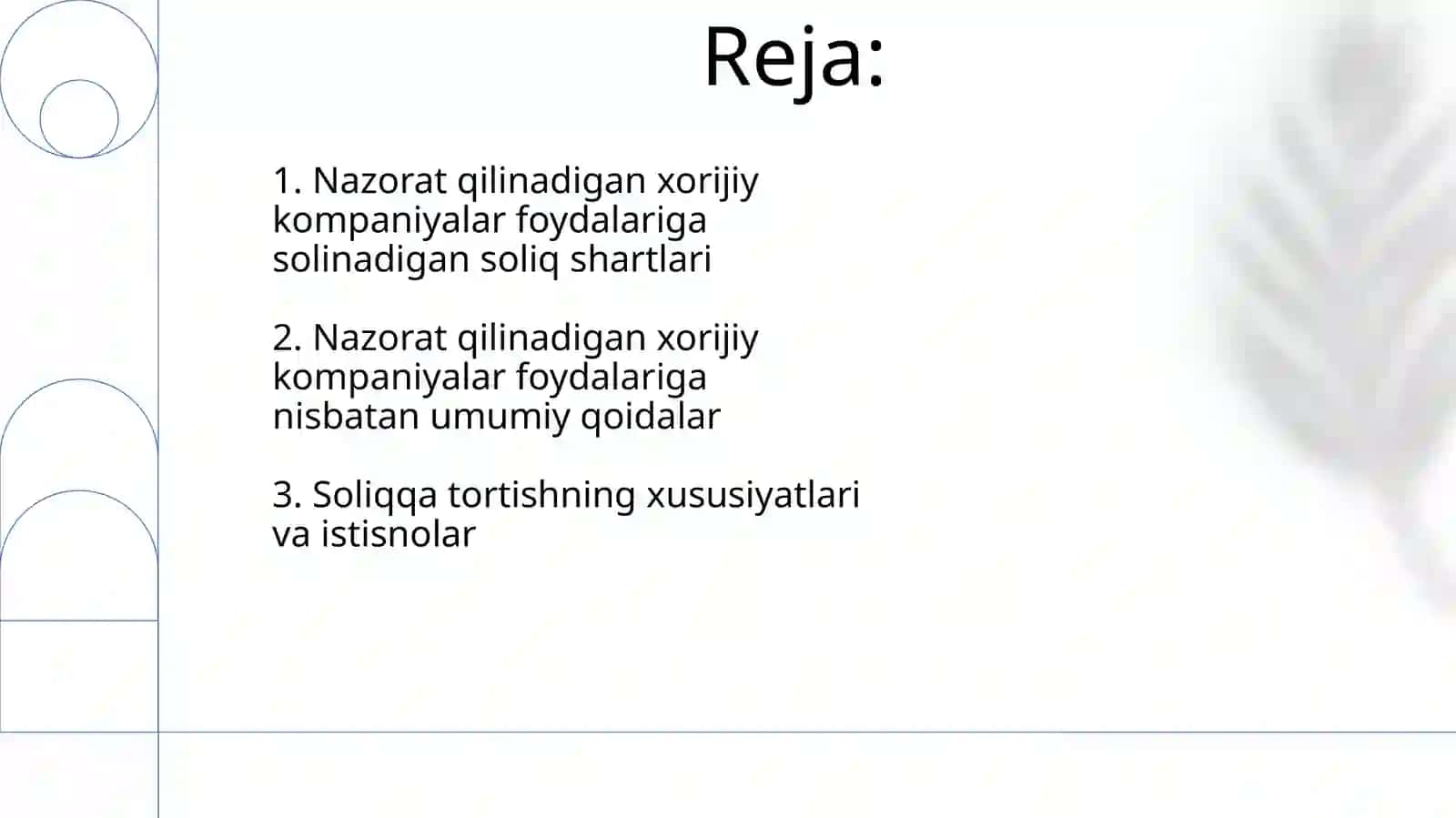 Nazorat qilinadigan chet el kompaniyalarining foydasiga solig solish shartlari va umumiy qoidalari 2