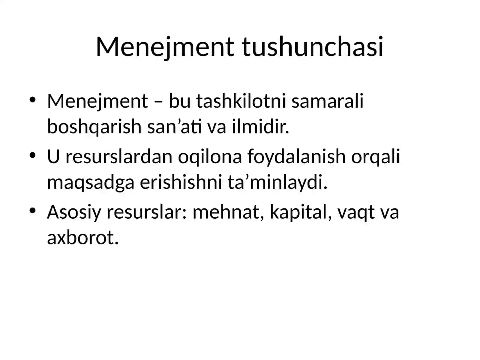 MENEJMENT TUSHUNCHASI VA UNING TAMOYILLARI 2