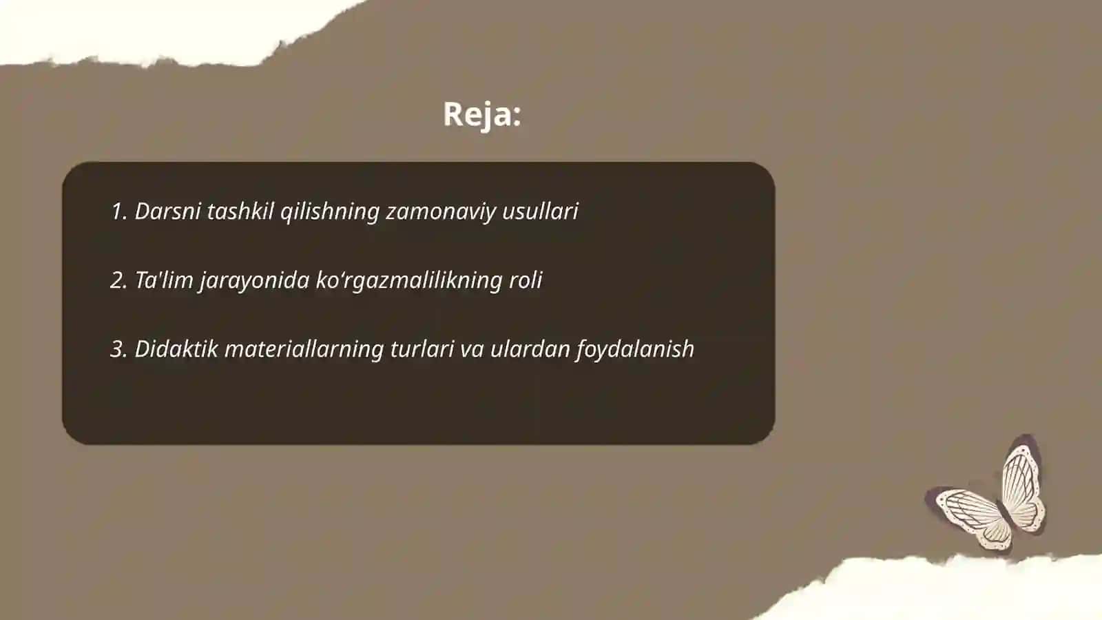 Darsni tashkil qilish, koʻrgazmalilik hamda didaktik materiallardan foydalanish 2