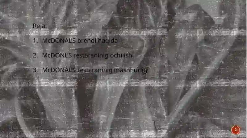MCDONALD’S RESTORANLAR TARMOG’INING KELIB CHIQISH TARIXI 2