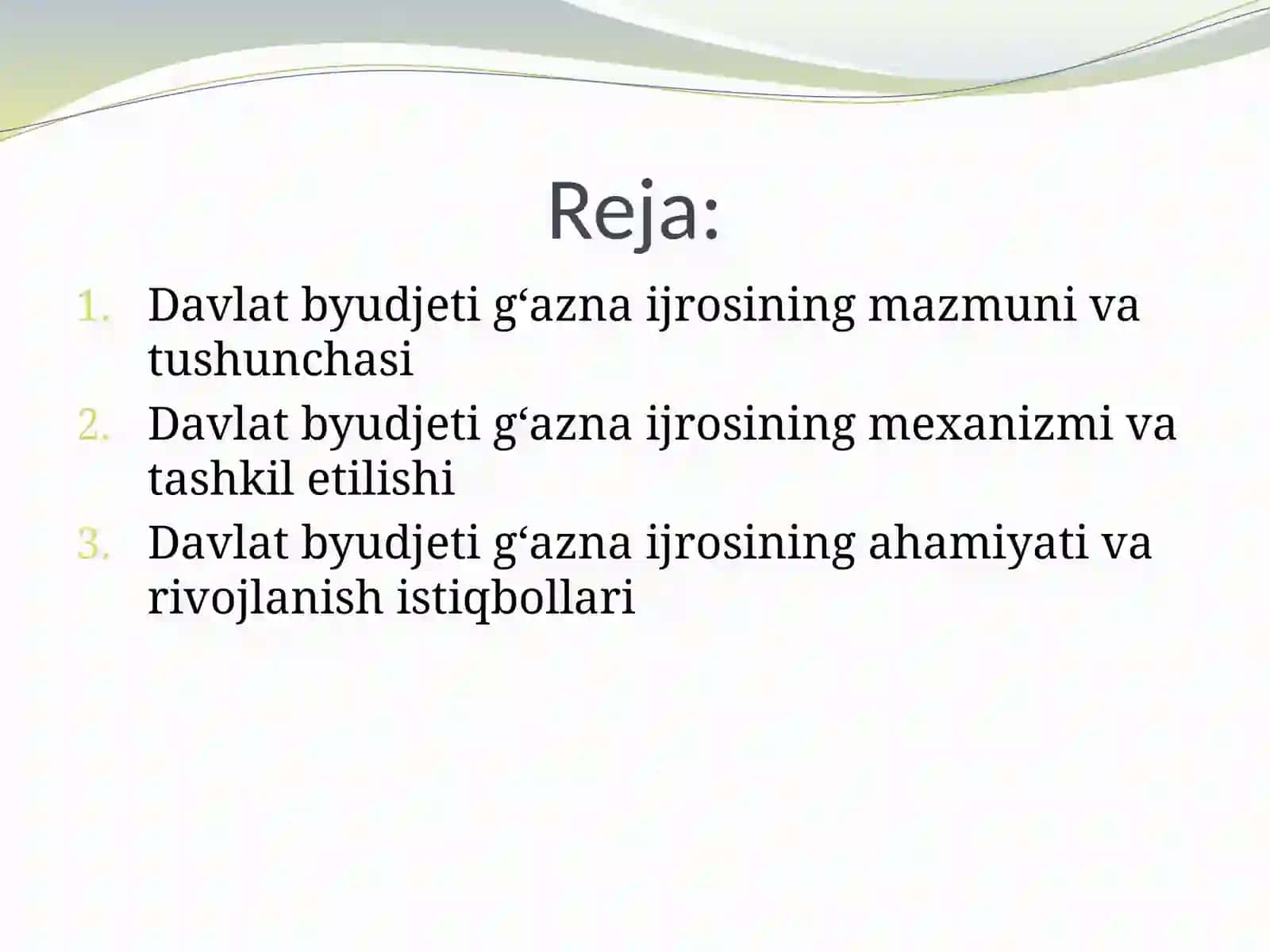 DAVLAT BYUDJETI G‘AZNA IJROSINING MAZMUNI, MOHIYATI VA AHAMIYATI 2