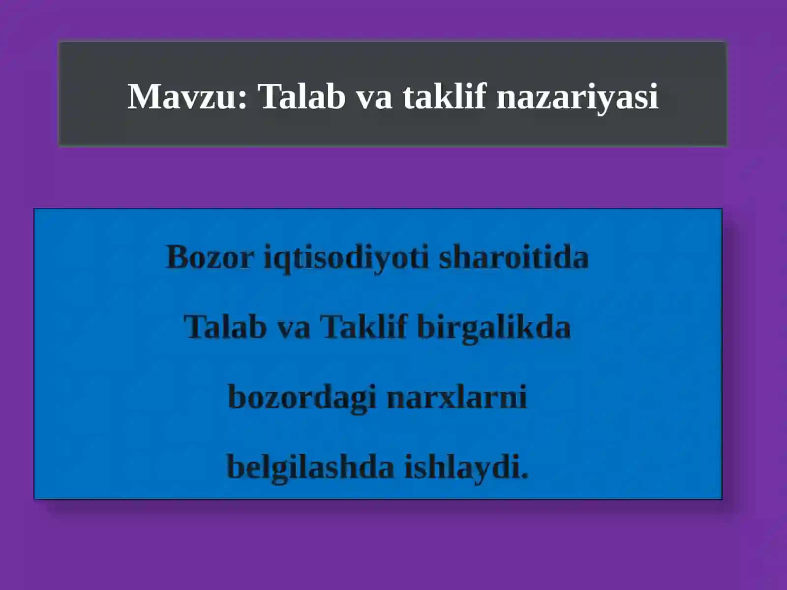 Talab va taklif nazariyasi 2