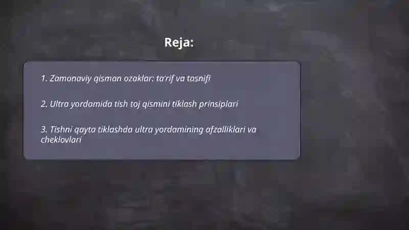 Zamonaviy qisman ozaklar va ultra yordamida tish toj qismini tiklash asoslari 2