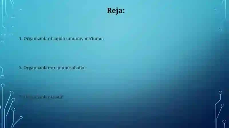 Organizmlar haqida umumiy ma'lumot 2