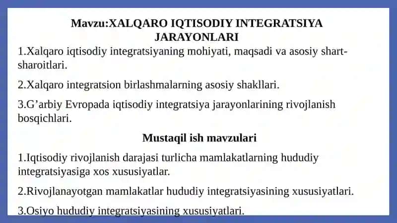 XALQARO IQTISODIY INTEGRATSIYA JARAYONLARI 2