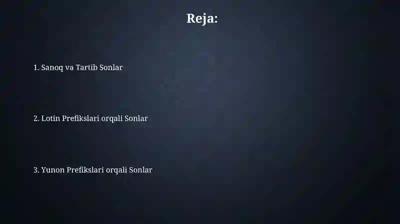 Sonlar: sanoq va tartib sonlar. Lotin va grek old qoʻshimchali sonlar 2