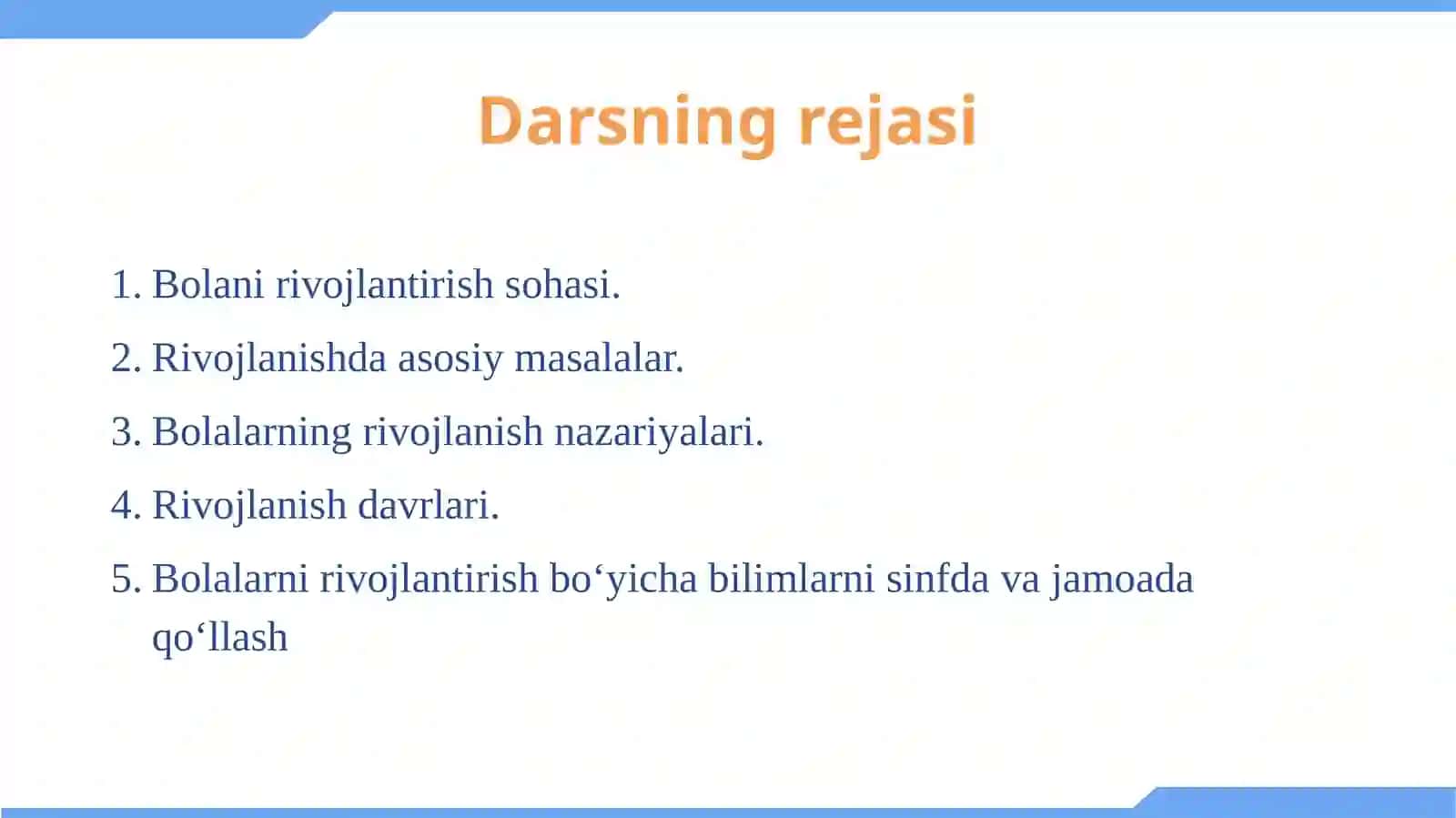 Rivojlanish Psixologiyasi Fanining Mavzusi 2