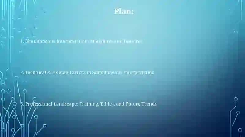 Simultaneous Interpretation: Specific features and requirements 2