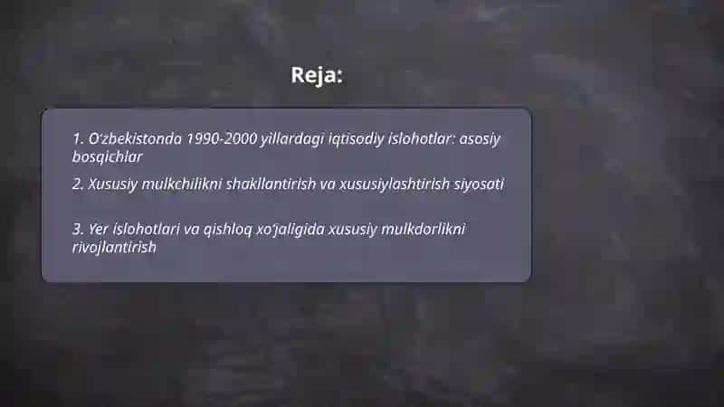 Iqtisodiy islohotlar, xususiy mulkchilikning shakllanishi, oʻzbekistonda bozor munosabatlarining rivojlanishi 2