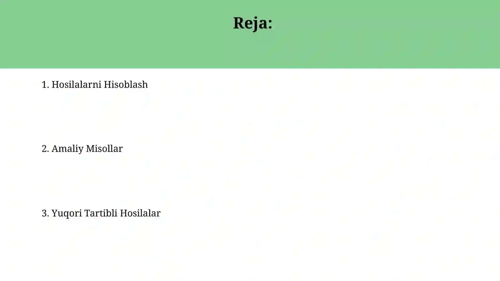 Yuqori Tartibli Hosilalar 2