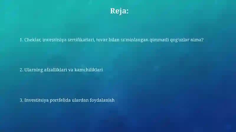 Cheklar, investitsiya sertifikatlari, tovar bilan ta'minlangan qimmatli qog'ozlar 2