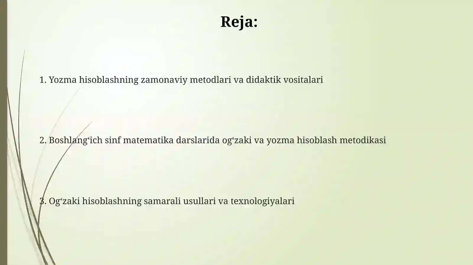 Boshlangʻich sinf matematika darslarida ogʻzaki va yozma hisoblash metodikasi 2