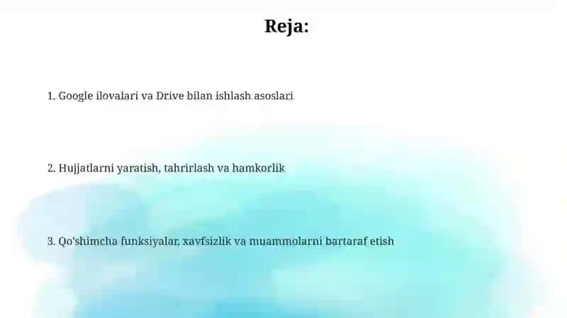 Google ilovalari va Drive bilan ishlash asoslari 2