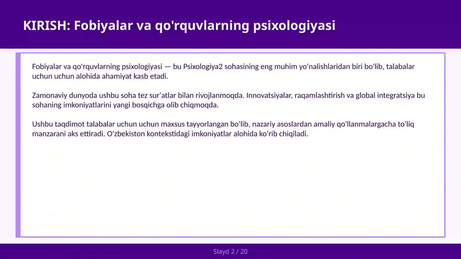 Fobiyalar va qo'rquvlarning psixologiyasi 2