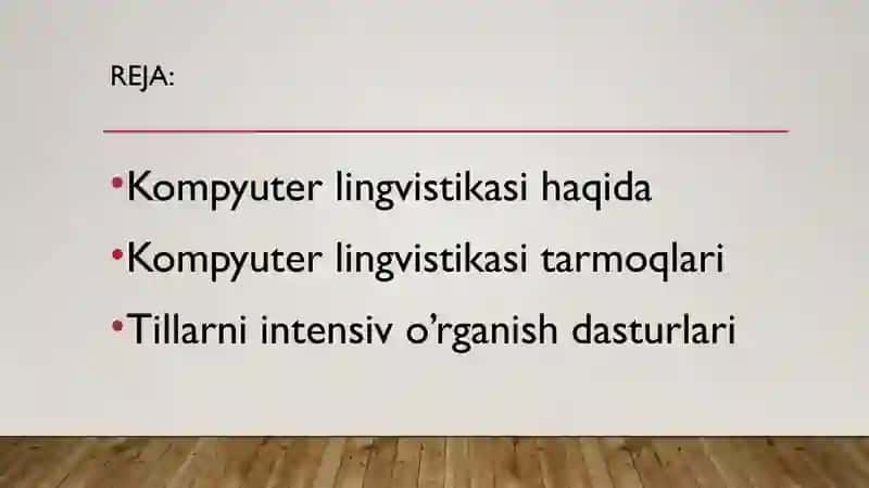 Kompyuter lingvistikasi va tillarni intensiv o'rganish dasturlari 2