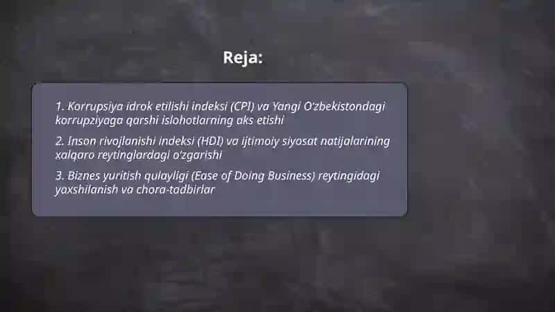 Yangi Oʻzbekiston ijtimoiy-siyosiy iqtisodiy va madaniy hayotida roʻy berayotgan oʻzgarishlarning xalqaro reyting va indekslarda aks etishi 2