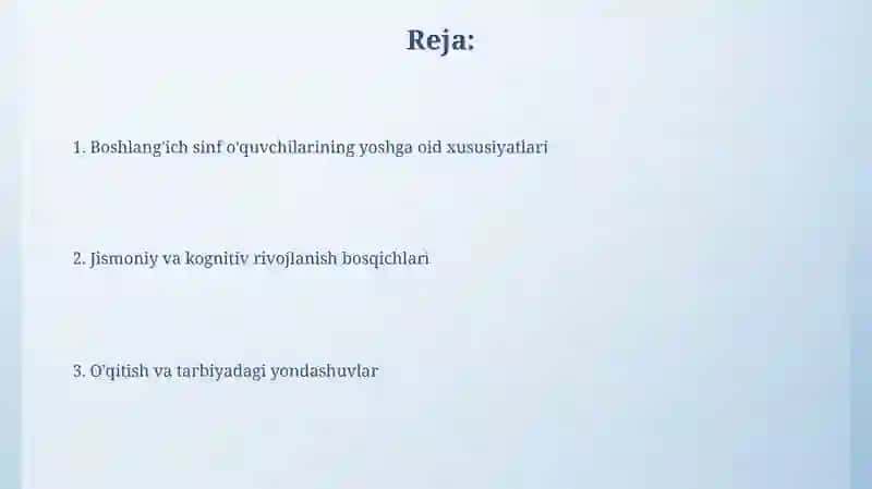 Kichik maktab yoshidagi oʻquvchilarning yosh davri xususiyatlari 2