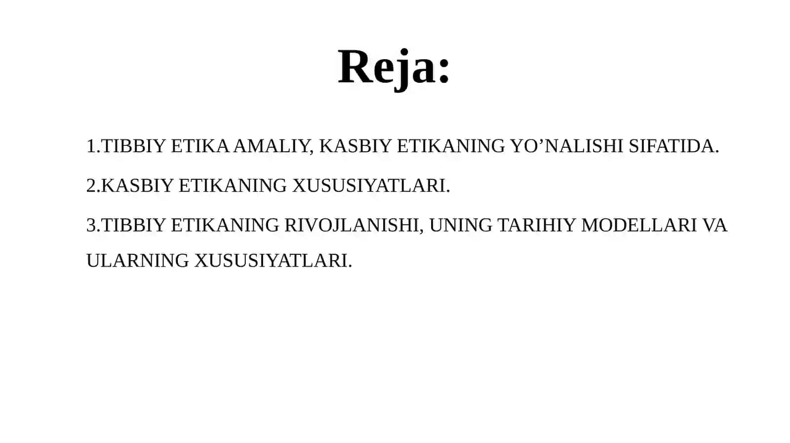 TIBBIY ETIKA AMALIY, KASBIY ETIKANING YO’NALISHI SIFATIDA 2