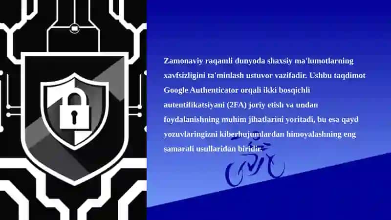 GOOGLE AUTHENTICATOR YORDAMIDA 2