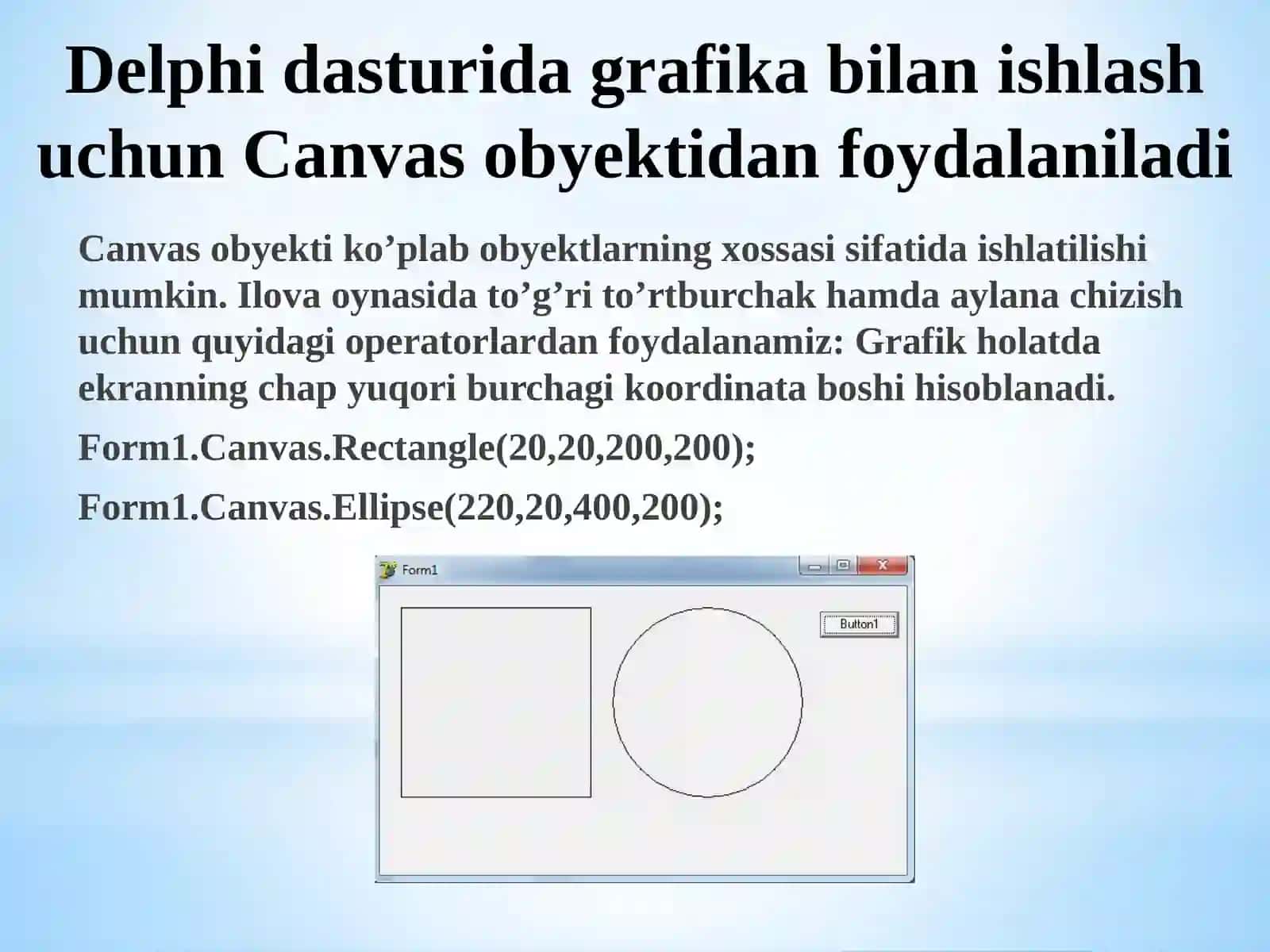 Delphi da grafika bilan ishlash 2