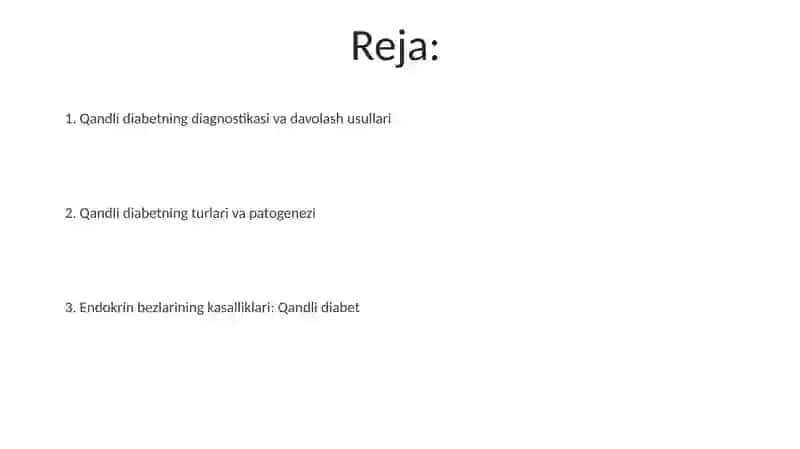 Qandli diabetning diagnostikasi va davolash usullari 2