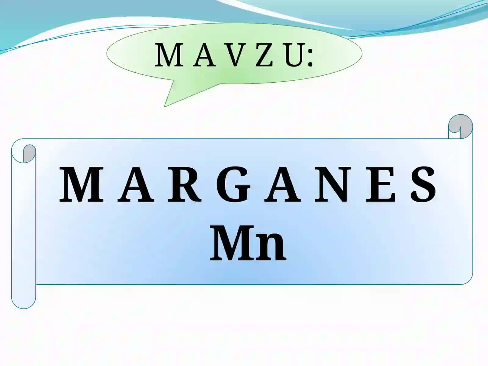 Marganets (Mn) ochiq dars 2