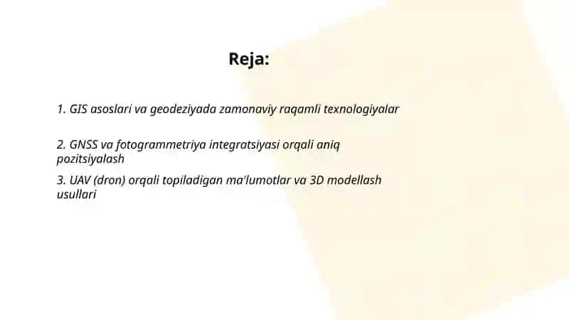 Geodeziyada zamonaviy raqamli texnologiyalar: GIS, 3D modellash 2