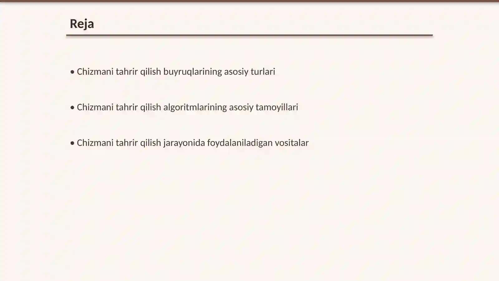 Chizmani tahrir qilish buyruqlarining algortitmlari 2