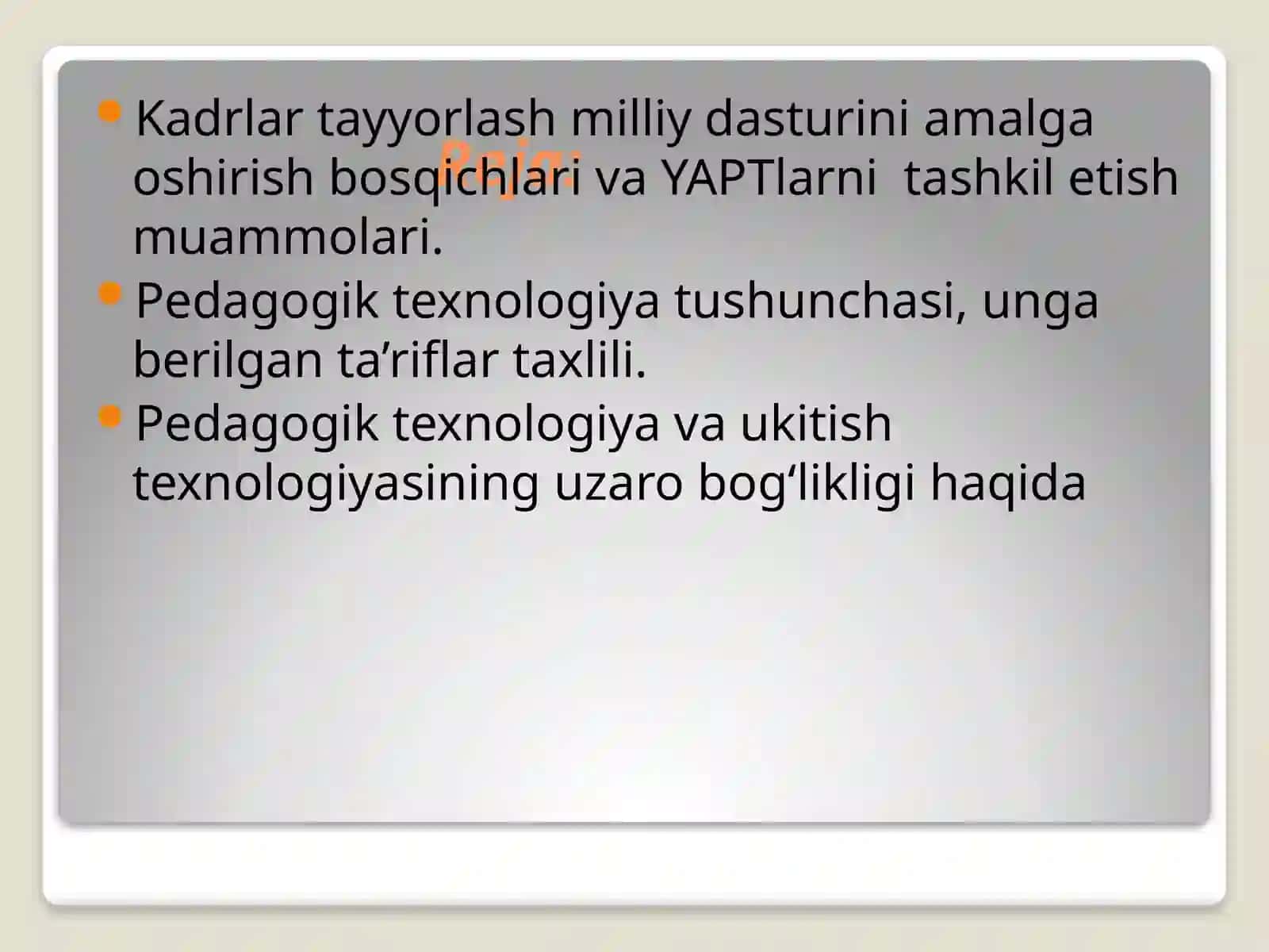 Pedagogik texnologiya – ta’lim taraqqiyotining harakatlantiruvchi kuchi sifatida 2