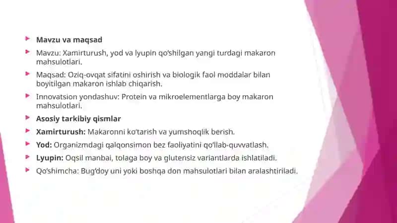Xamirturush, yod va lyupin qo‘shilgan yangi turdagi makaron mahsulotlari 2