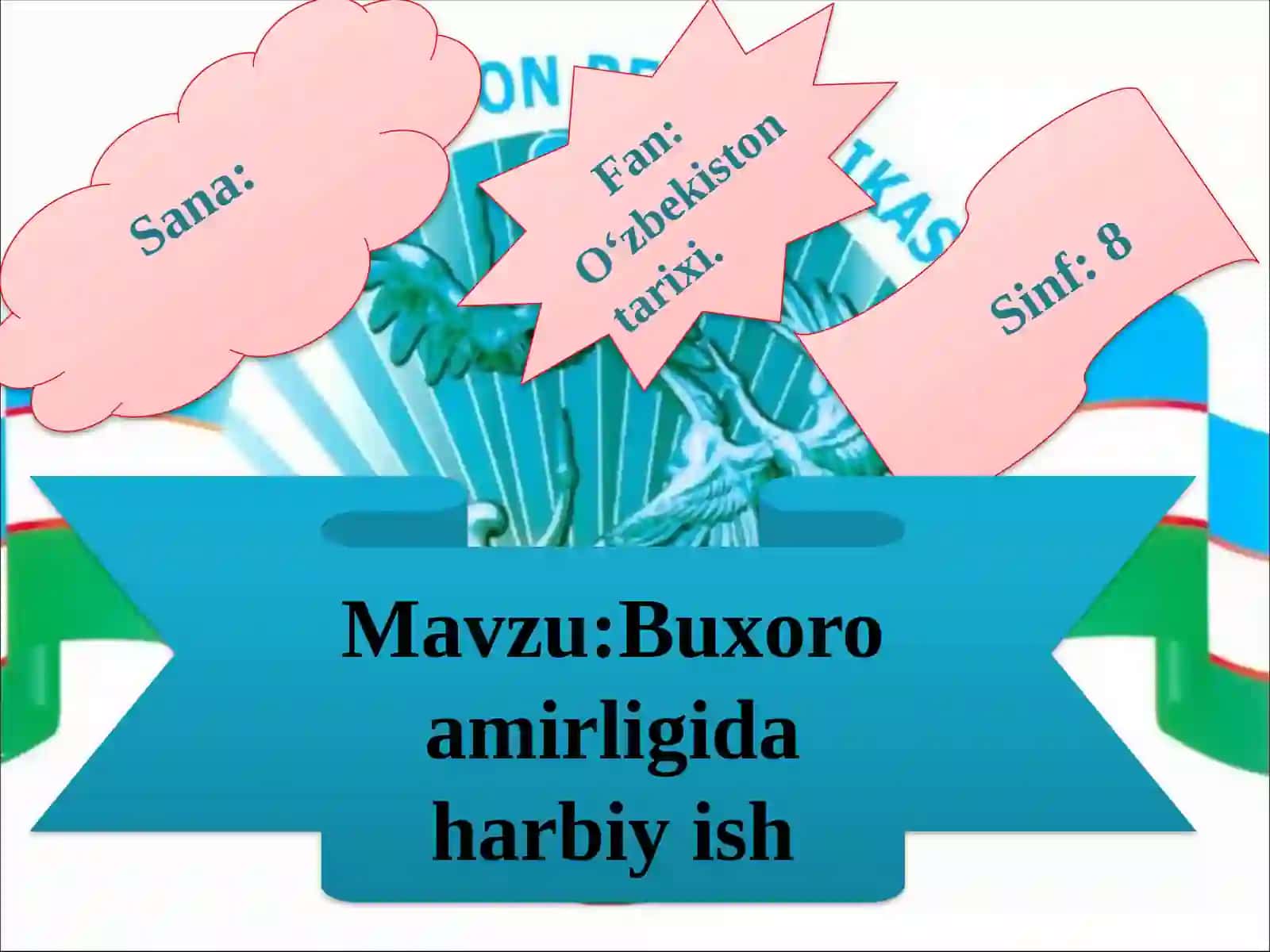 8-sinf O'zbekiston tarixi fanidan Buxoro amirligida harbiy ish dars ishlanma 2